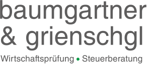 Baumgartner & Grienschgl GmbH
Wirtschaftsprüfungs- und Steuerberatungsgesellschaft
