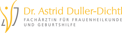 Dr. Astrid Duller-Dichtl
FA  für Frauenheilkunde und Geburtshilfe